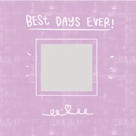 Best Days Ever - Purple - Medium